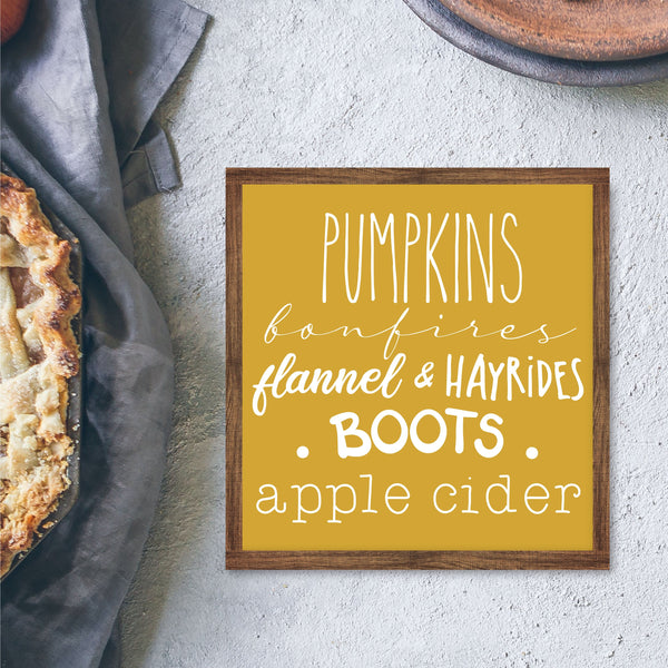 Pumpkins Bonfires Flannel Hayrides Boots Apple Cider, Autumn Fall Decor, Many Sizes Colors and Stain Options, Custom Framed, FREE SHIPPING